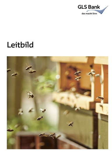 Das Titelblatt zum Leitbild der GLS Bank mit Bienen, die in einen Bienenstock fliegen